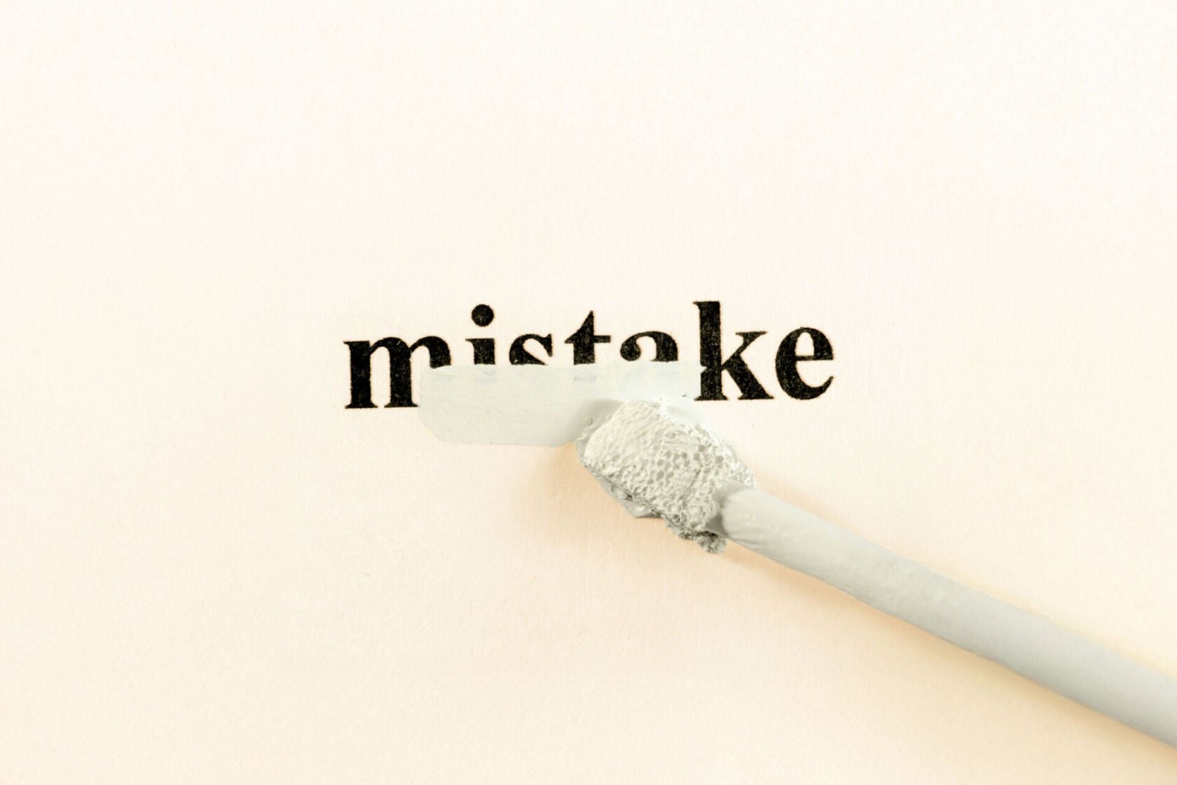 mistake being erased